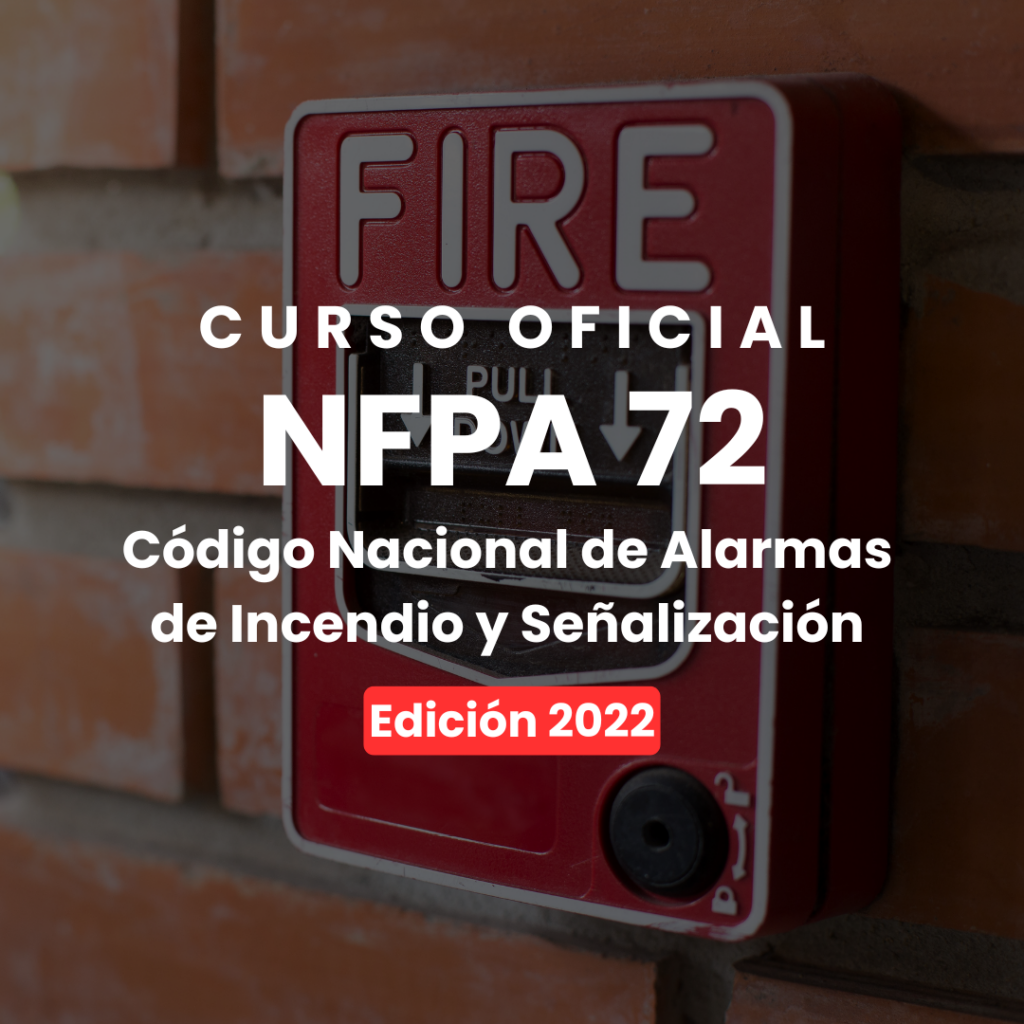 nfpa 72 código nacional de alarmas contra incendio y señalización