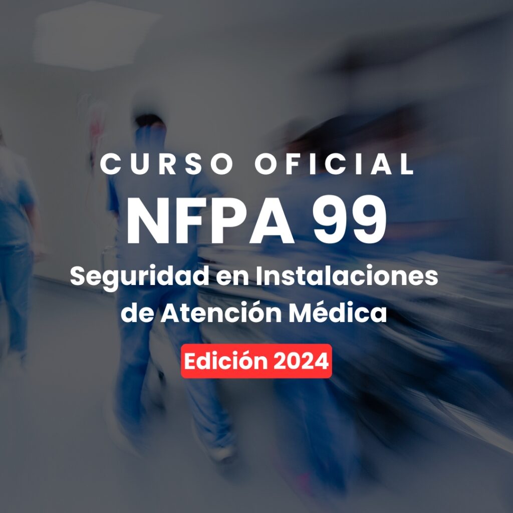 Norma para la seguridad de intalaciones de atención médica - nfpa 99